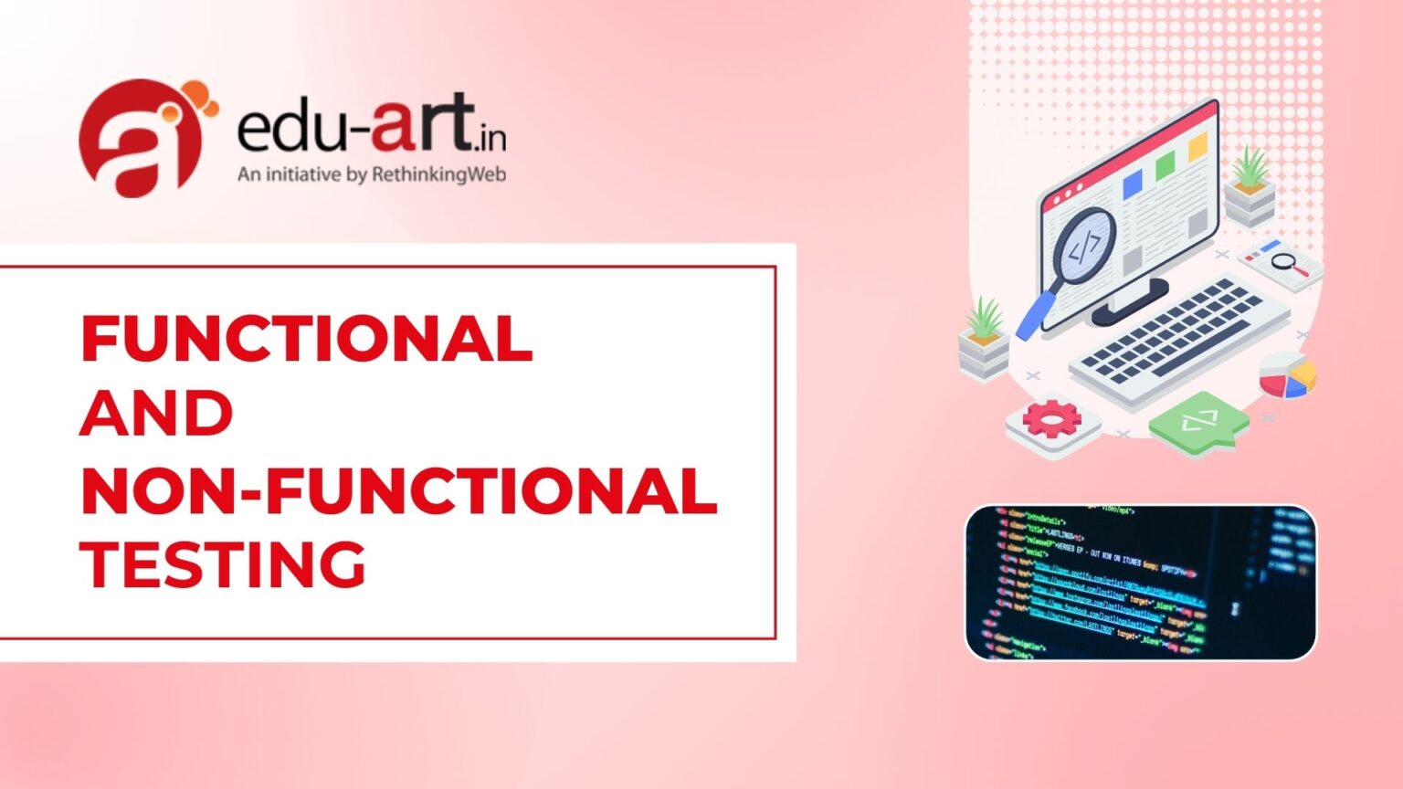 Functional and Non-Functional Testing