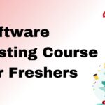 Software Testing Course for Freshers